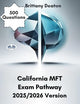 California MFT Exam Pathway 2025/2026 Version: Your Ultimate Companion With 500 Questions And Easy-To-Understand Answer