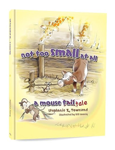 Not Too Small At All: A Mouse Tale