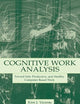 Cognitive Work Analysis: Toward Safe, Productive, and Healthy Computer-Based Work