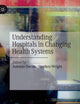 Understanding Hospitals in Changing Health Systems