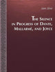 The Silence in Progress of Dante, Mallarmé, and Joyce (Currents in Comparative Romance Languages and Literatures)