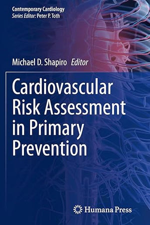 Cardiovascular Risk Assessment in Primary Prevention (Contemporary Cardiology)