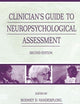 Clinician's Guide To Neuropsychological Assessment