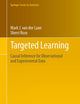 Targeted Learning: Causal Inference for Observational and Experimental Data (Springer Series in Statistics)