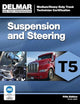 ASE Test Preparation - T5 Suspension and Steering (ASE Test Preparation: Medium/Heavy Duty Truck Technician Certification)