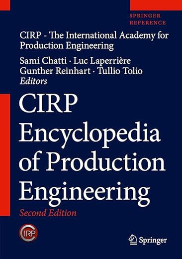 CIRP Encyclopedia of Production Engineering