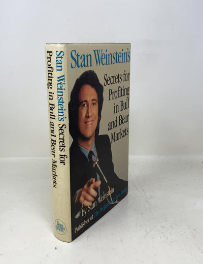 Stan Weinstein's Secrets for Profiting in Bull and Bear Markets