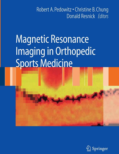Magnetic Resonance Imaging in Orthopedic Sports Medicine