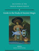 Guide to the Study of Ancient Magic (Religions in the Graeco-Roman World, 189)