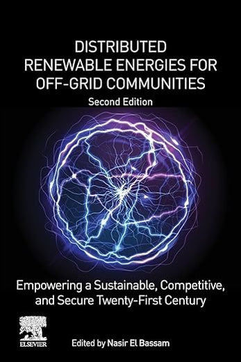 Distributed Renewable Energies for Off-Grid Communities: Empowering a Sustainable, Competitive, and Secure Twenty-First Century