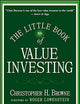 The Little Book of Value Investing (Little Books. Big Profits)