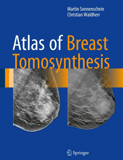 Atlas of Breast Tomosynthesis: Imaging Findings and Image-Guided Interventions