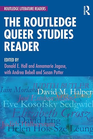 The Routledge Queer Studies Reader (Routledge Literature Readers)