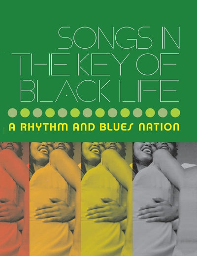 Songs in the Key of Black Life