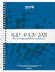 ICD-10-CM 2021: The Complete Official Codebook With Guidelines