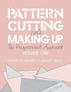 Pattern Cutting and Making Up: The professional approach