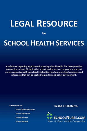 Legal Resource for School Health Services