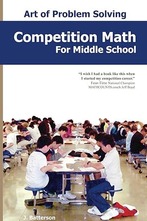 Competition Math for Middle School