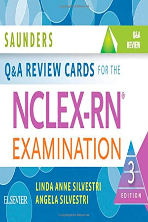 Saunders Q & A Review Cards for the NCLEX-RN® Examination