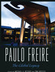 Paulo Freire: The Global Legacy (Counterpoints)