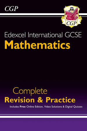 New Edexcel International GCSE Maths Complete Revision & Practice - Grade 9-1 (with Online Edition) (CGP IGCSE 9-1 Revision)