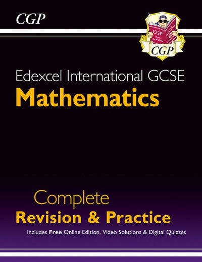 New Edexcel International GCSE Maths Complete Revision & Practice - Grade 9-1 (with Online Edition) (CGP IGCSE 9-1 Revision)