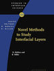 Novel Methods to Study Interfacial Layers