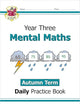 New KS2 Mental Maths Daily Practice Book: Year 3 - Autumn Term (CGP KS2 Maths)