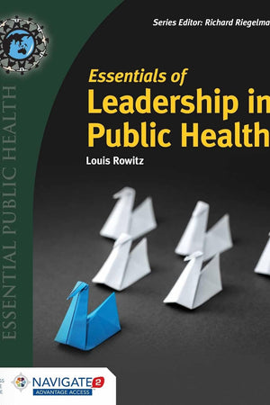 Essentials of Leadership in Public Health
