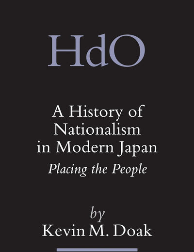 A History of Nationalism in Modern Japan: Placing the People