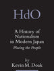 A History of Nationalism in Modern Japan: Placing the People