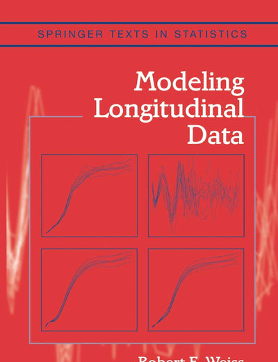 Modeling Longitudinal Data (Springer Texts in Statistics)