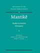 Mantikê: Studies in Ancient Divination (Religions in the Graeco-Roman World, 155)