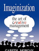 Imaginization:The Art of Creative Management