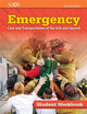 Emergency Care and Transportation of the Sick and Injured Student Workbook