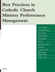 Best Practices in Catholic Church Ministry Performance Management