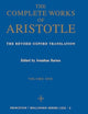 Complete Works of Aristotle, Vol. 1