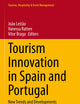 Tourism Innovation in Spain and Portugal: New Trends and Developments (Tourism, Hospitality & Event Management)