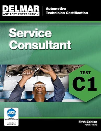 ASE Test Preparation - C1 Service Consultant