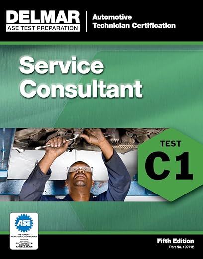 ASE Test Preparation - C1 Service Consultant