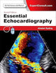 Essential Echocardiography: Expert Consult - Online & Print