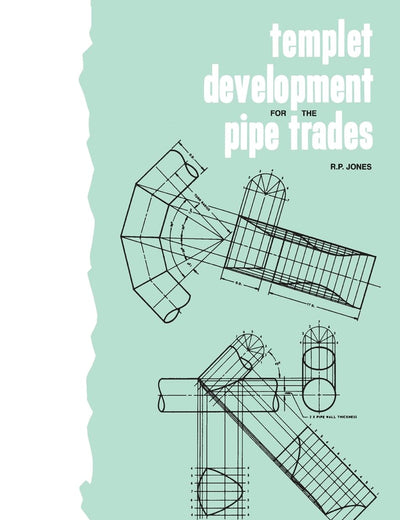 Templet Development for the Pipe Trades