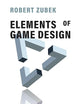 Elements of Game Design
