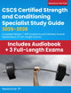 CSCS Certified Strength and Conditioning Specialist Study Guide 2025-2026: Complete Review + 660 Questions and Detailed Answer Explanations (3 Full-Length Exams)