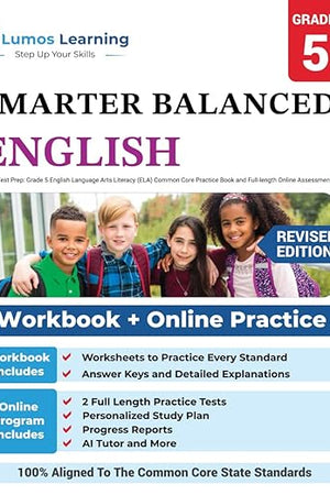 SBAC Test Prep: Grade 5 English Language Arts Literacy (ELA) Common Core Practice Book and Full-length Online Assessments: Smarter Balanced Study Guide (SBAC by Lumos Learning)