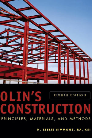 Olin's Construction: Principles, Materials, and Methods