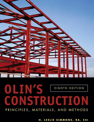 Olin's Construction: Principles, Materials, and Methods