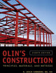 Olin's Construction: Principles, Materials, and Methods