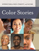 Color Stories: Black Women and Colorism in the 21st Century (Intersections of Race, Ethnicity, and Culture)