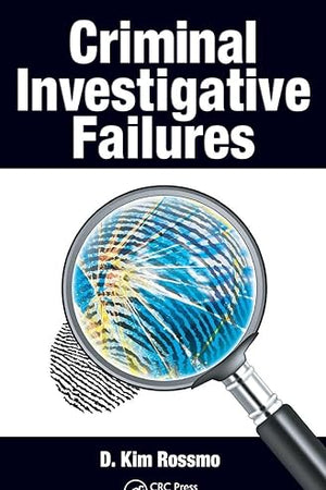 Criminal Investigative Failures